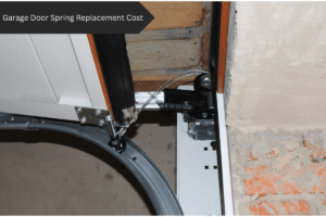 Garage Door Spring Replacement Cost