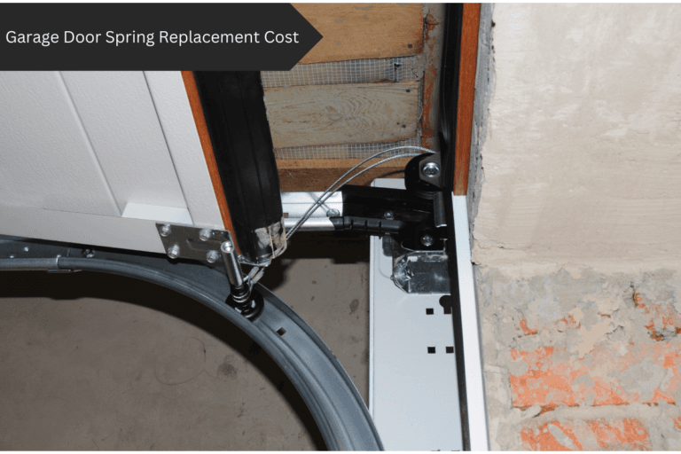 Garage Door Spring Replacement Cost